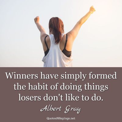 Albert Gray – Winners have simply formed …