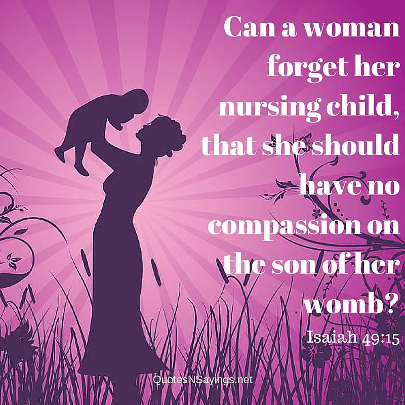 10+ Beautiful Bible Verses About Mothers Quotes & Sayings