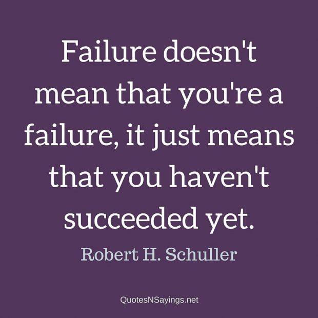 Failure Quotes And Sayings - Quotes About Failure And Fear Of Failure