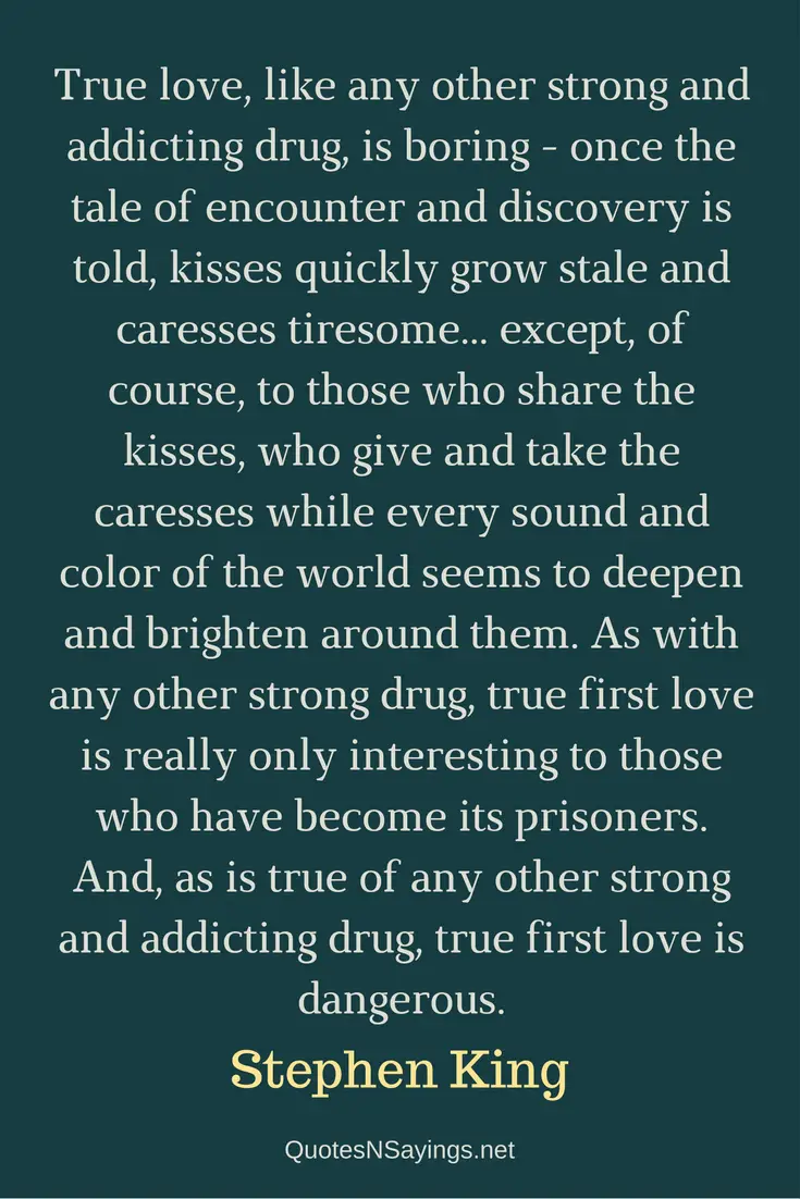 True love - Stephen King Quote