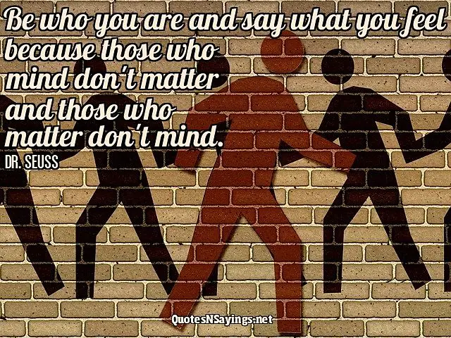 Be Who You Are Quote