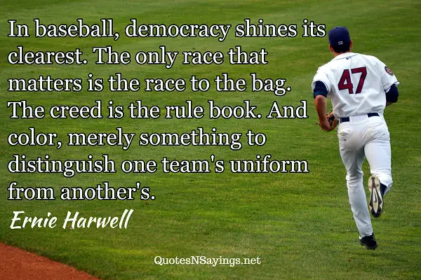 Ernie Harwell quote about baseball