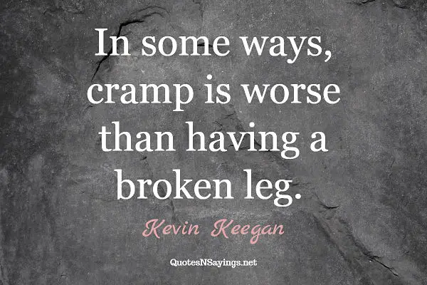 Soccer quotes - funny Kevin Keegan quote