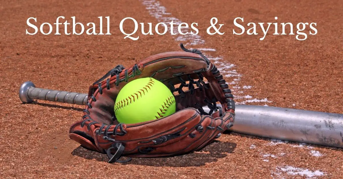 Featured image for a page of softball quotes and sayings.