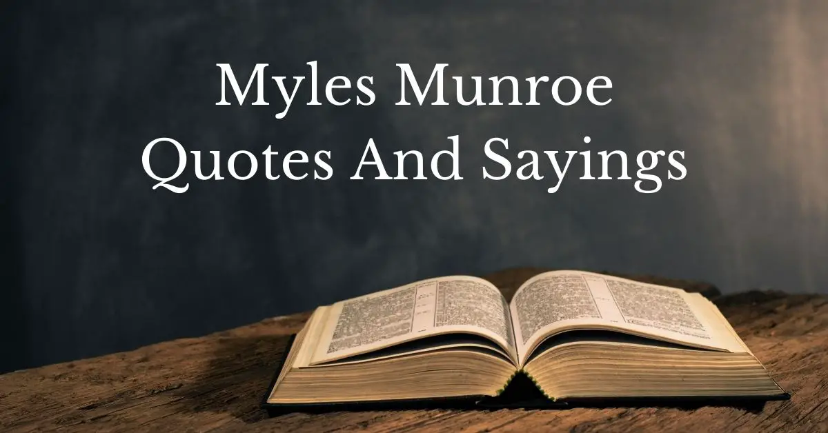Featured image for a page of Myles Munroe quotes and sayings.
